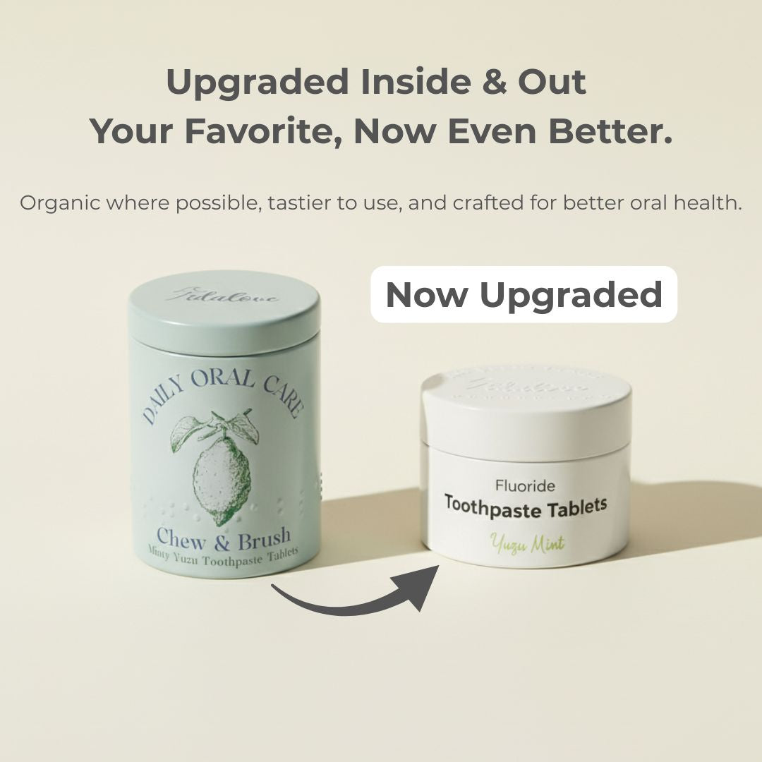 Two containers labeled 'Chew & Brush' and 'Fluoride Toothpaste Tablets' with text about upgrades on a beige background.