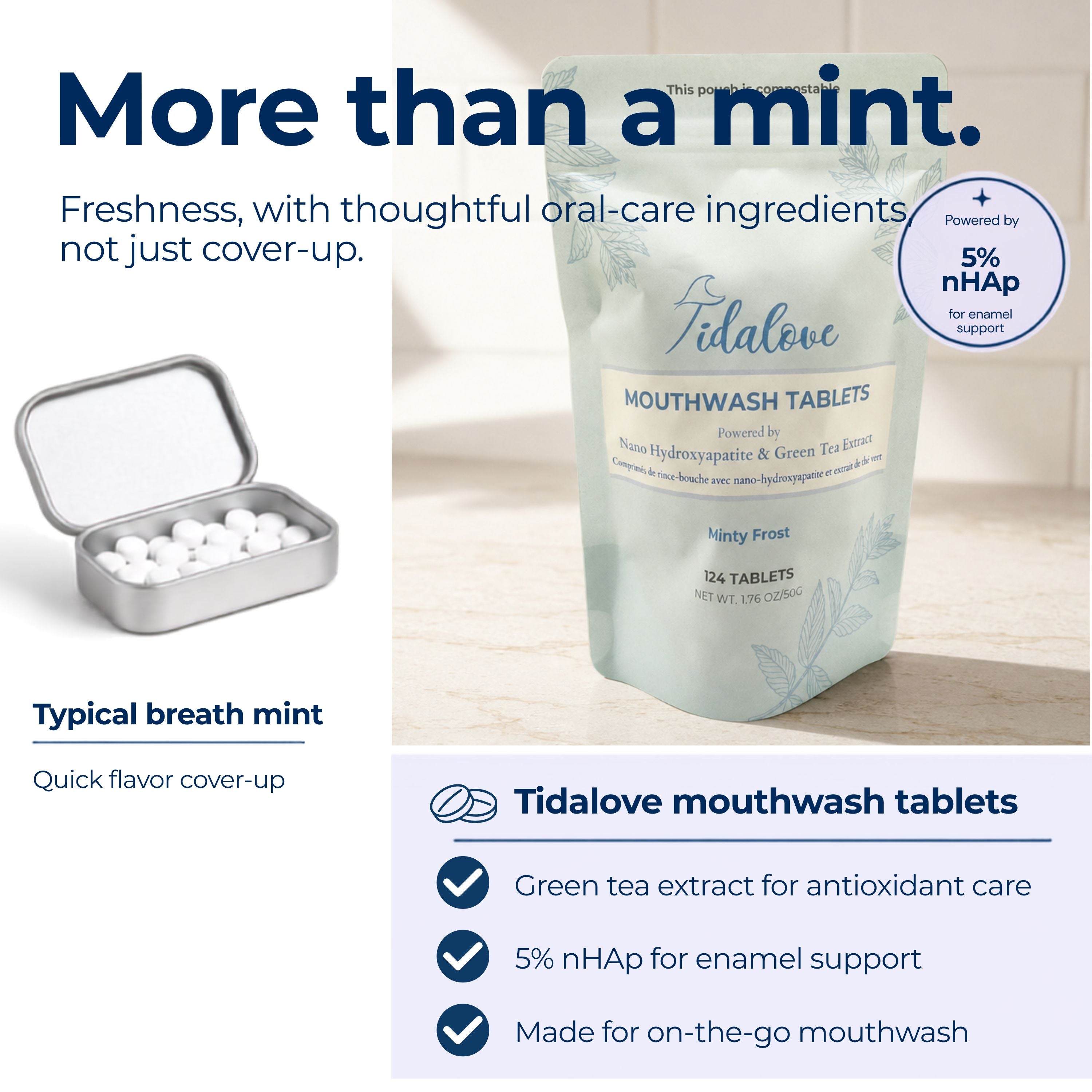 Tidalove mouthwash tablets in a pale mint pouch shown beside an open silver mint tin filled with white tablets. The image includes marketing text reading 'More than a mint' and product benefits such as green tea extract, 5% nHap, and on-the-go use.
